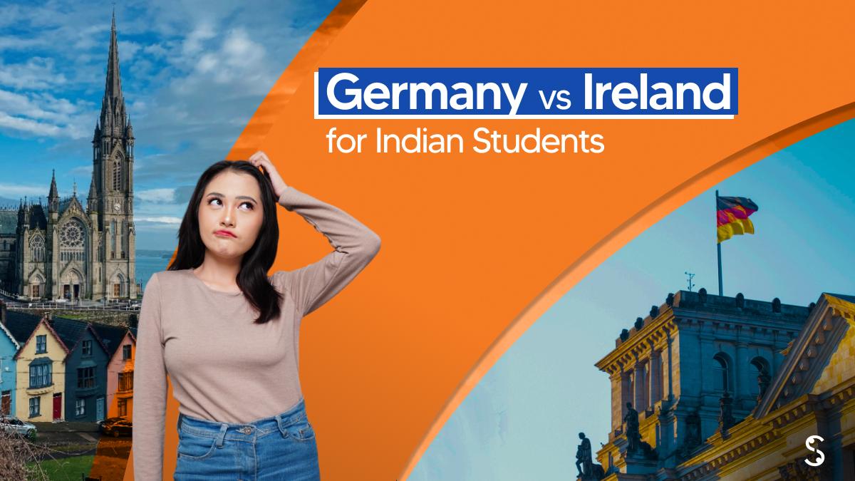 Germany vs Ireland for Indian Students