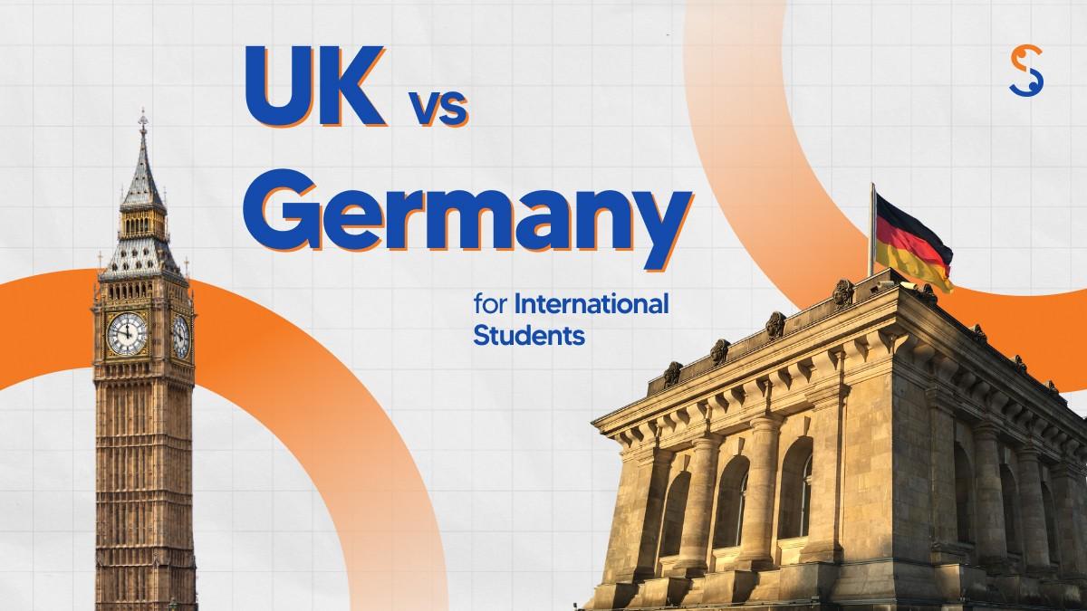 UK vs Germany for International Students