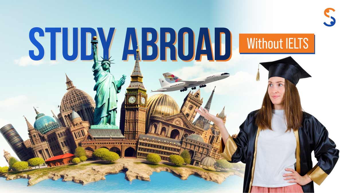 Study Abroad without IELTS