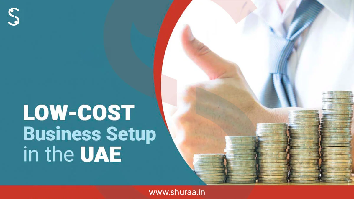 Low-Cost Business Setup in UAE