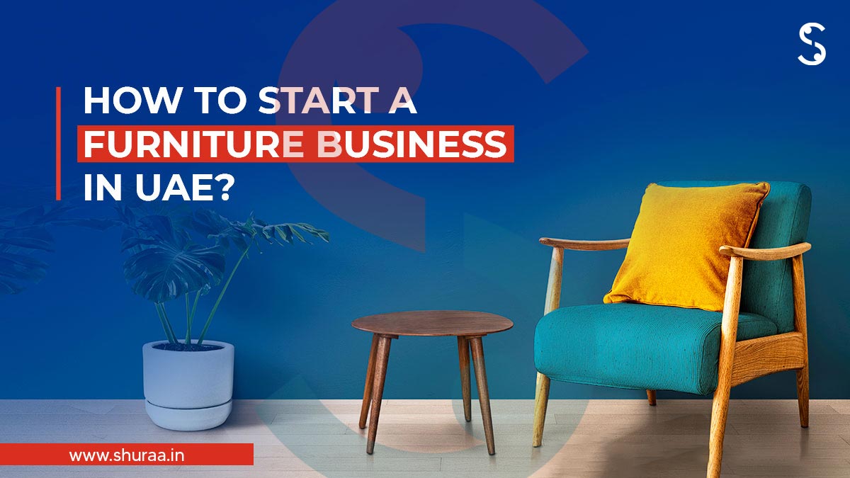 Furniture Business in the UAE