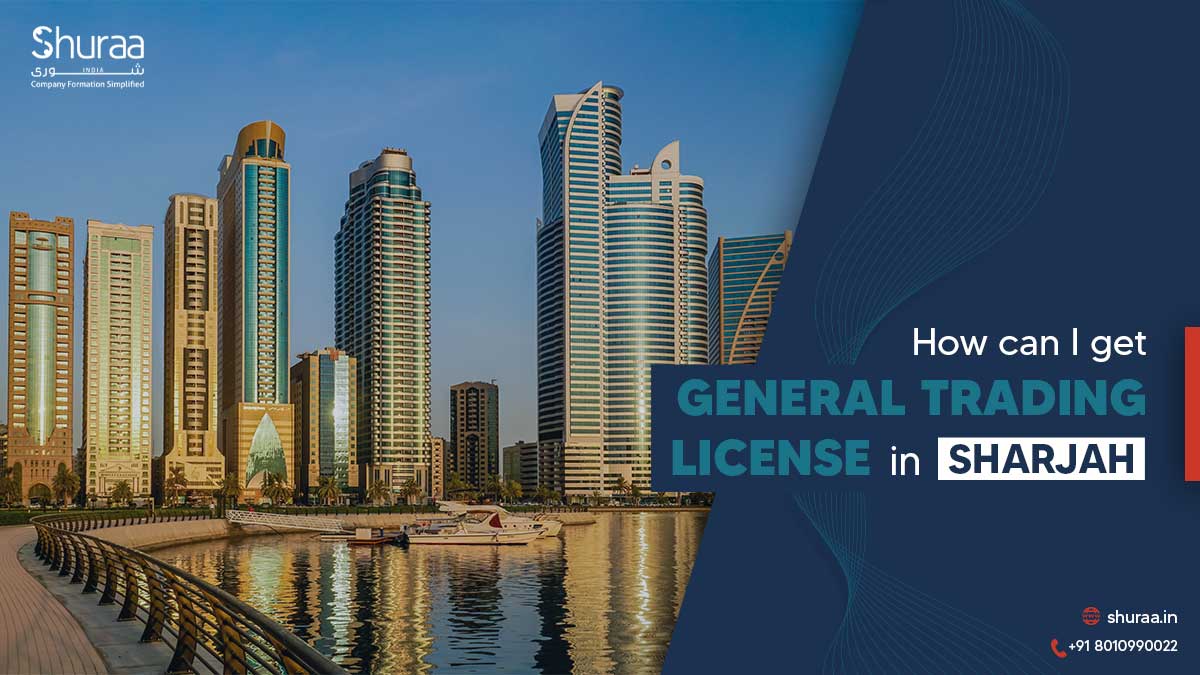 General Trading License in Sharjah: Step-by-Step Guide