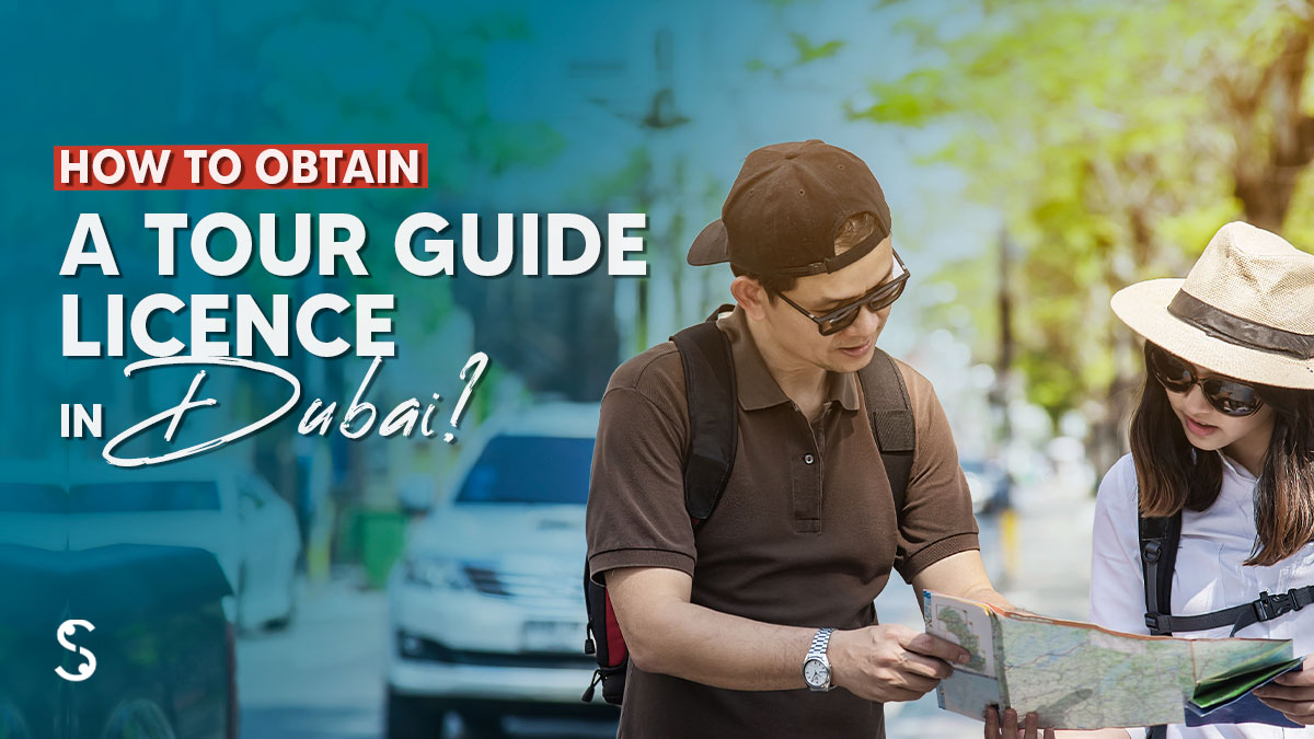 How to Obtain a Tour Guide Licence in Dubai?