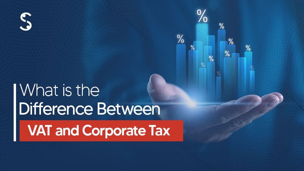 Difference Between VAT and Corporate Tax