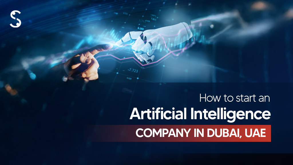 How to start an AI company in Dubai?