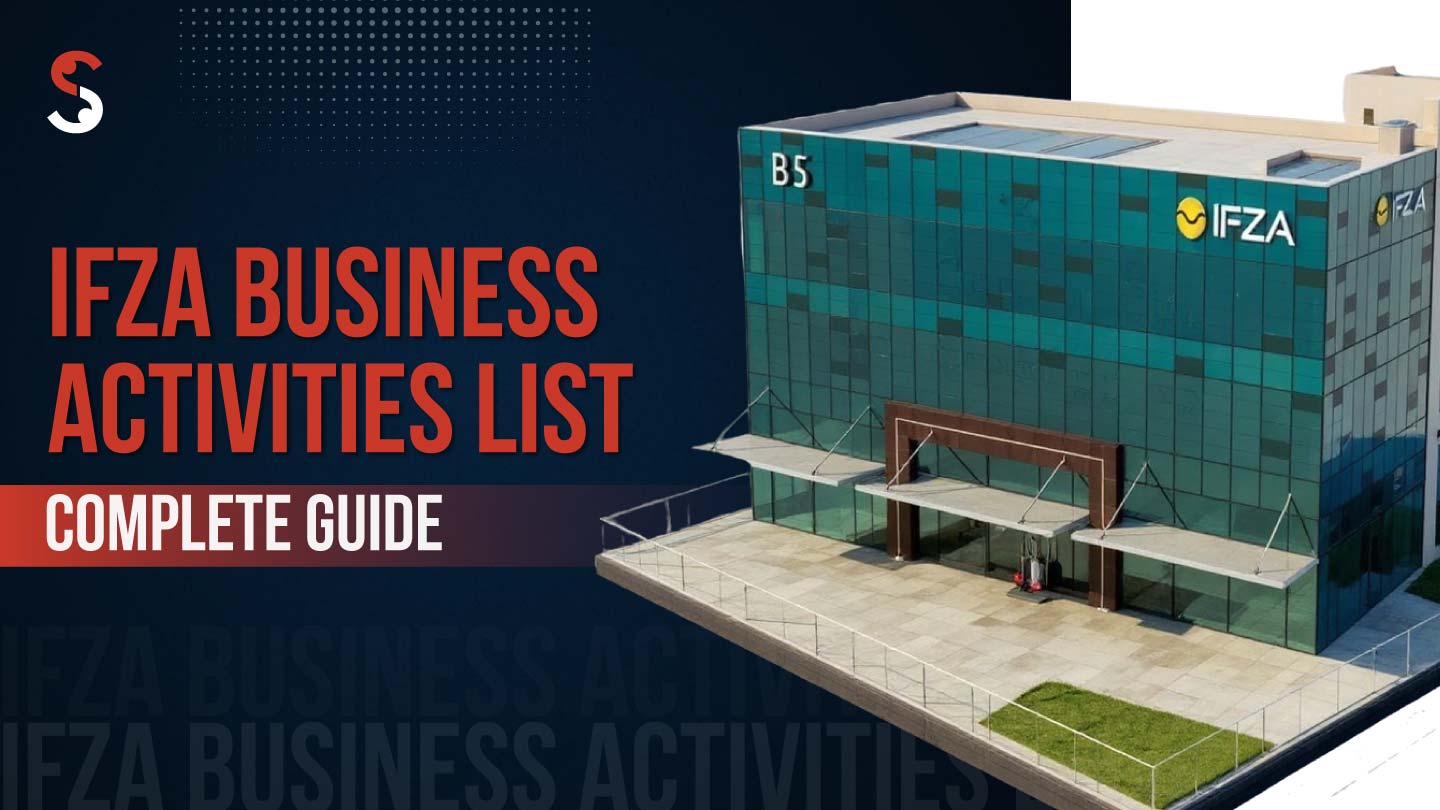 IFZA Business Activities List – Complete Guide