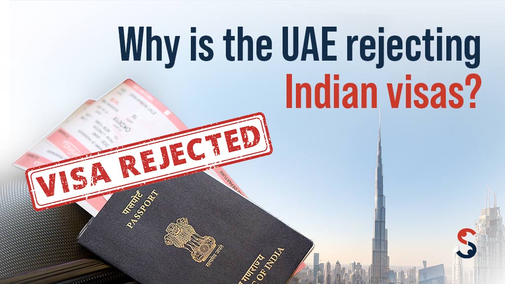 Why Is the UAE Rejecting Indian Visas?