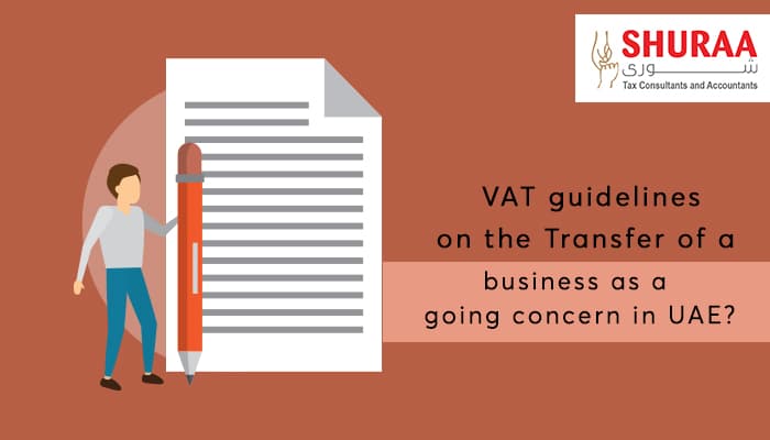 What are the VAT guidelines on the Transfer of a business as a going concern in UAE?