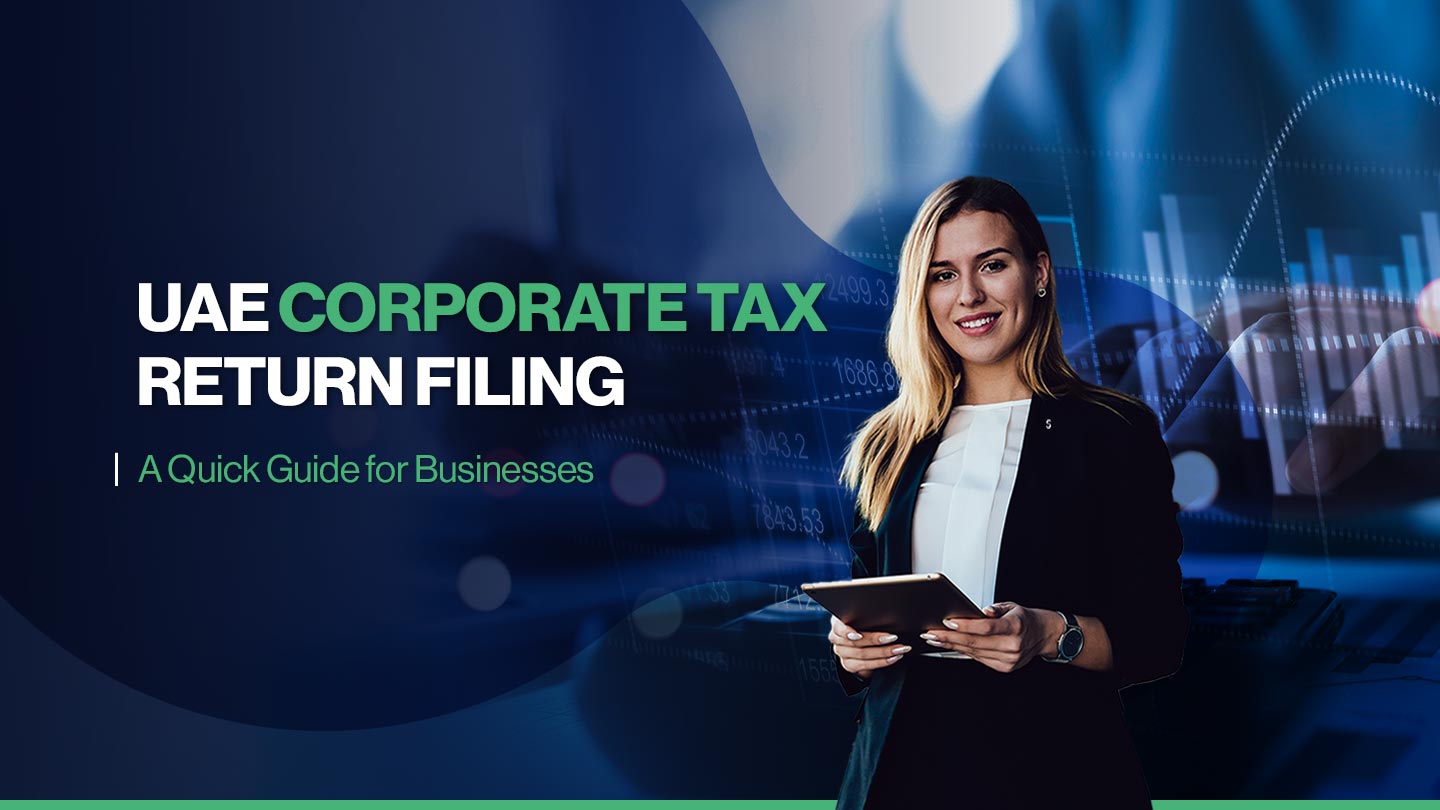 Corporate Tax Return Filing in UAE