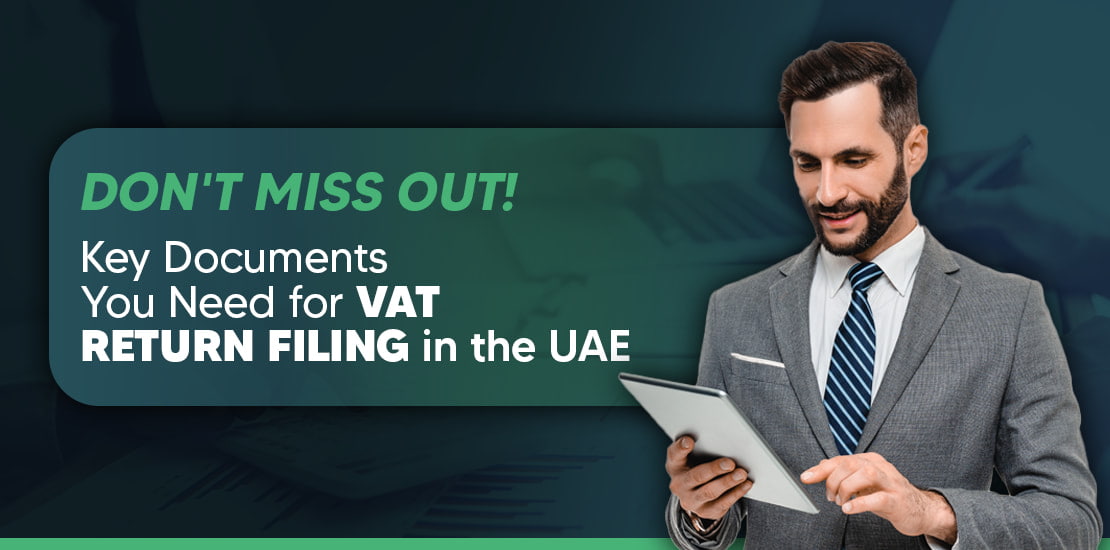 documents required for vat return filing in uae