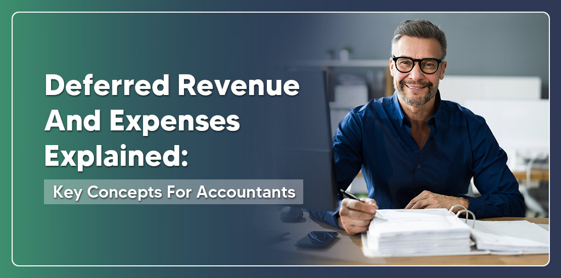 Deferred Revenue and Expenses