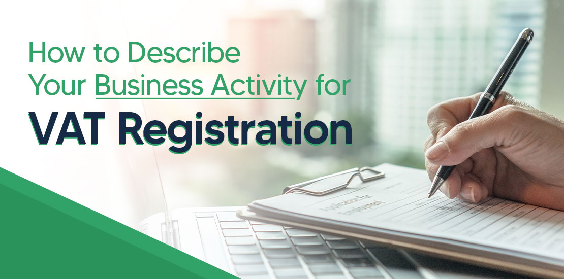 Business activity description for Vat Registration