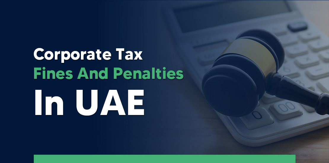 UAE Corporate Tax Penalty and Fines