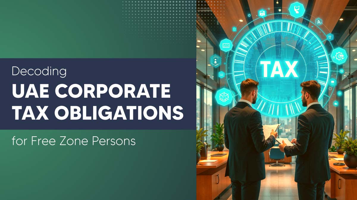 UAE Corporate Tax For Free Zone Person