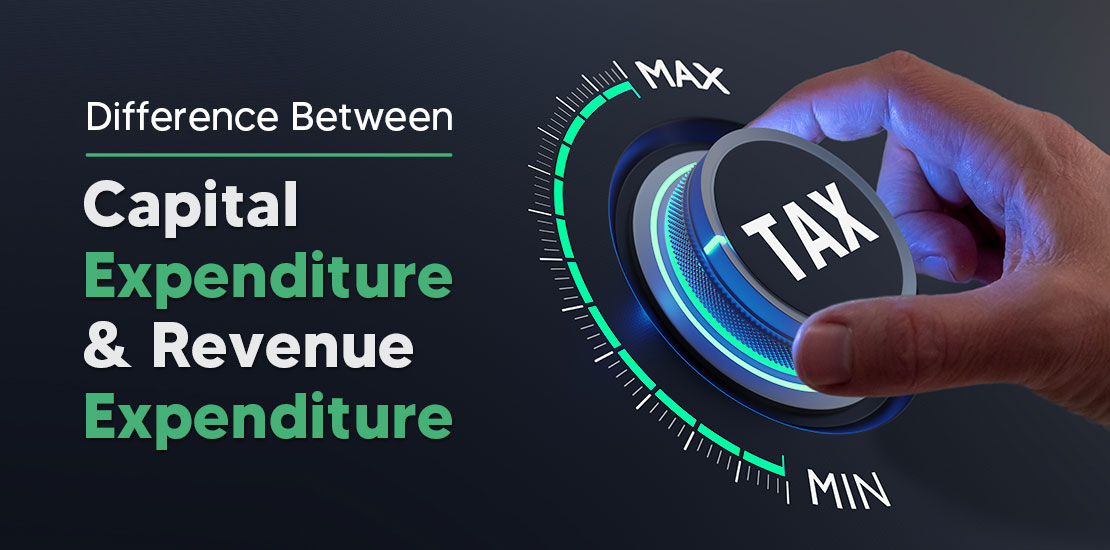 Capital vs Revenue Expenditure